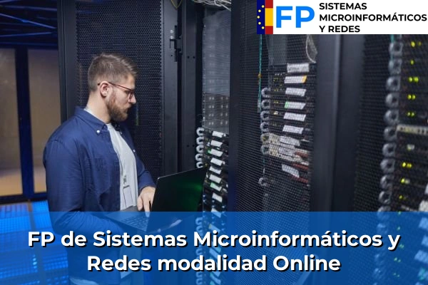 FP Sistemas Microinformáticos y Redes modalidad Online