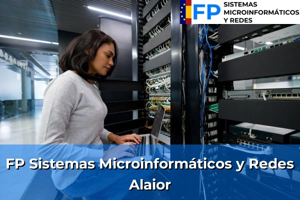 FP Sistemas Microinformáticos y Redes en Alaior