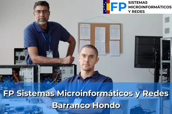 FP Sistemas Microinformáticos y Redes en Barranco Hondo