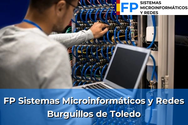 FP Sistemas Microinformáticos y Redes en Burguillos