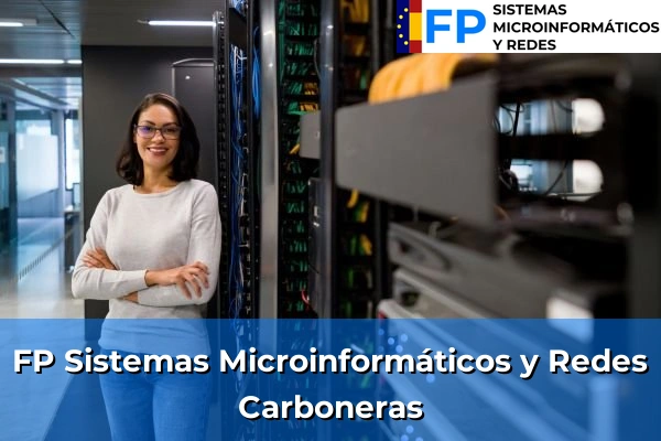 FP Sistemas Microinformáticos y Redes en Carboneras