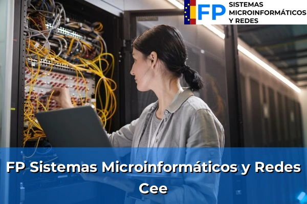 FP Sistemas Microinformáticos y Redes en Cee