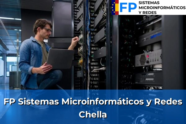 FP Sistemas Microinformáticos y Redes en Chella