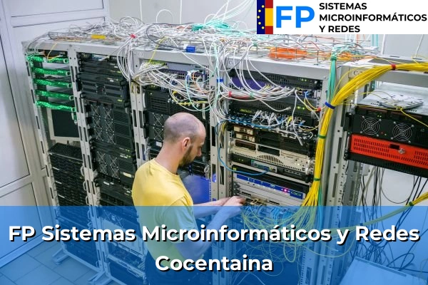 FP Sistemas Microinformáticos y Redes en Cocentaina