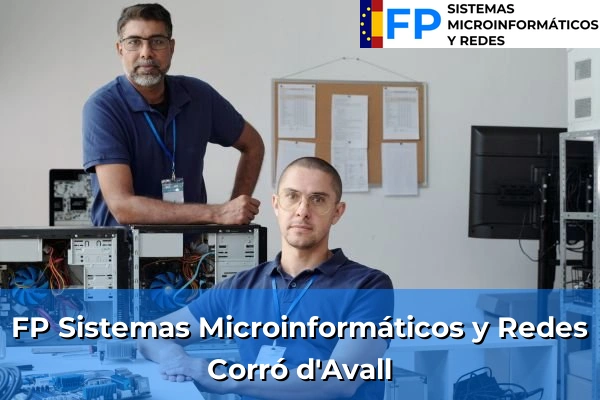 FP Sistemas Microinformáticos y Redes en Corró d'Avall