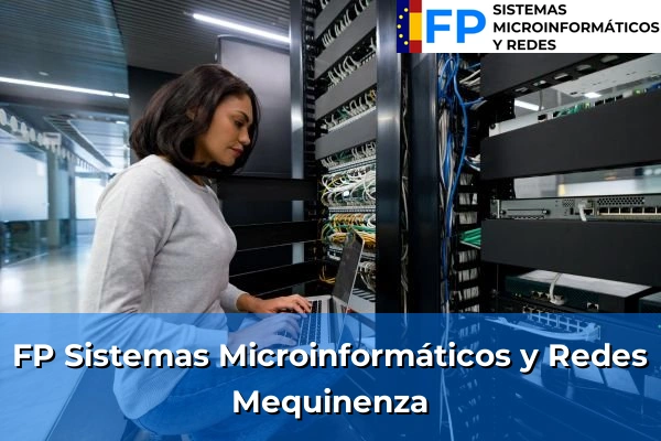 FP Sistemas Microinformáticos y Redes en Mequinenza
