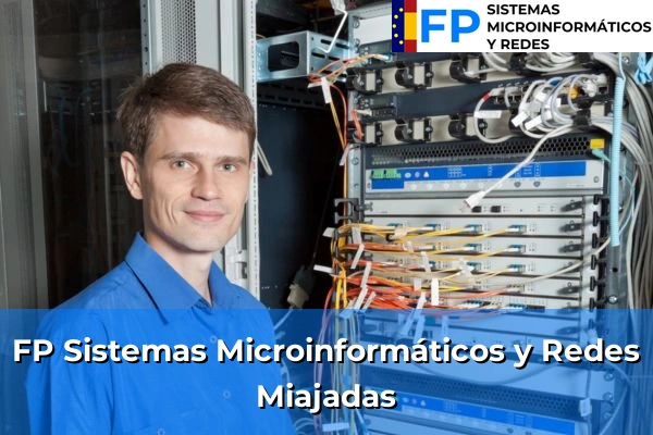 FP Sistemas Microinformáticos y Redes en Miajadas