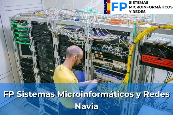 FP Sistemas Microinformáticos y Redes en Navia