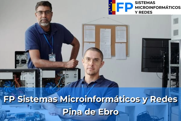 FP Sistemas Microinformáticos y Redes en Pina de Ebro