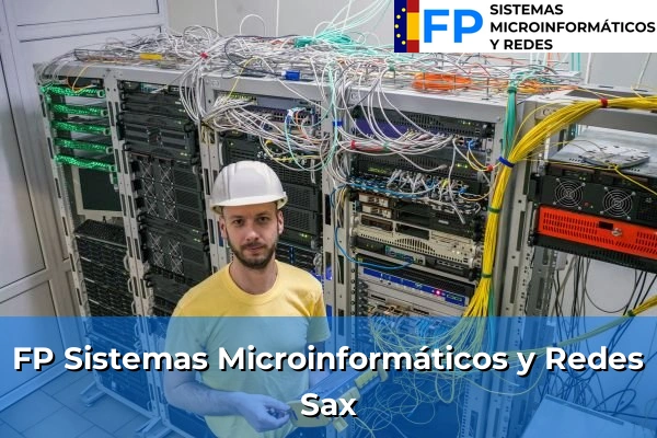 FP Sistemas Microinformáticos y Redes en Sax
