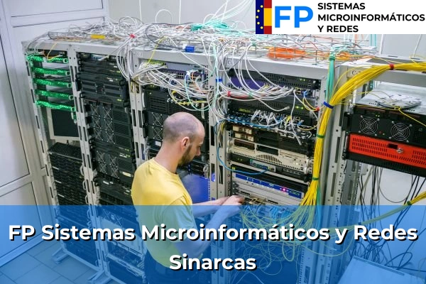 FP Sistemas Microinformáticos y Redes en Sinarcas