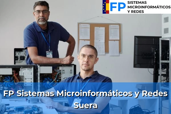 FP Sistemas Microinformáticos y Redes en Suera
